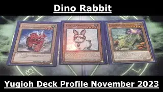Dino Rabbit Yugioh Deck Profile November 2023