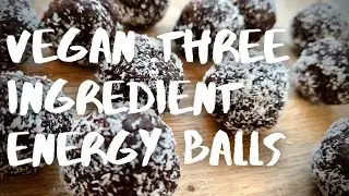 3 INGREDIENT ENERGY BALLS - VEGAN - CHOCOLATE, COCONUT AND DATE - NO ADDED SUGAR - HEALTHY SNACK