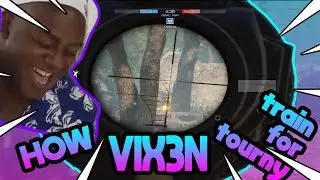 VIX3N traning in BATTLE PRIME