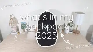 what's in my backpack 2025 (stay organized & productive!) 🎒💡