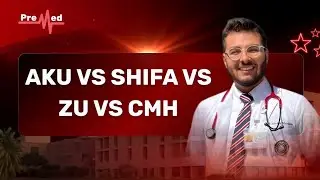 AKU vs Shifa vs ZU vs CMH Explained | Guidance by Hasnain Mankani