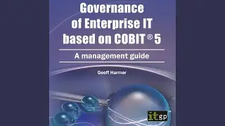 Chapter 2: Key Frameworks and Standards Supporting Governance of Enterprise It.12 - Governance...