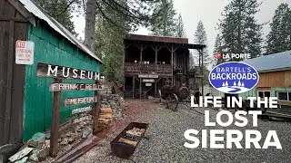 Discover the Lost Sierra in La Porte | Bartell's Backroads