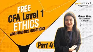 📘 CFA Level 1 Ethics Lecture (Part 4) | Standards IV&ndash;VI + Practice Session #cfa #cfaexam #cfalevel1