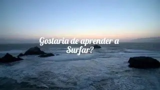 Como Aprender a Surfar