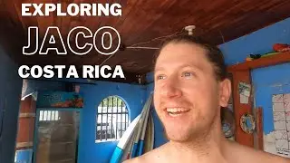 Exploring Jaco, Costa Rica in 2021