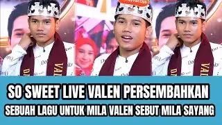 DETIK DETIK VALEN PERSEMBAHKAN LAGU UNTUK MILA