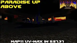 Paradise Up Above [Doom II] MAP11 UV-Max in 5:57.37