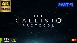 The Callisto Protocol (2023) (PC) &ndash; Kicking Off a New Survival Horror Series! | 4K HDR10 60FPS