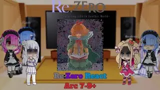 Re:Zero characters react to Arc 9 | Part 1 | GCRV