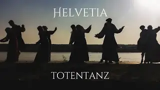 Helvetia - Totentanz (Gilead - Totentanz) Full version