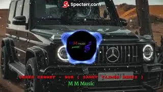 Ceren Cennet - Dur ( Samet Yıldırım Remix )