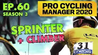 Pro Cycling Manager 2020: Sprinter Climber Ep.60