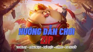 CÁCH CHƠI ZIP - TRANG BỊ - BẢNG NGỌC - PHÙ HỆU - COMBO #tansp  #trothulienquan  #liênquânmobile