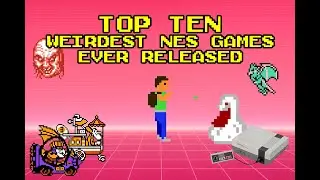 Top Ten Weirdest NES Games Ever Released