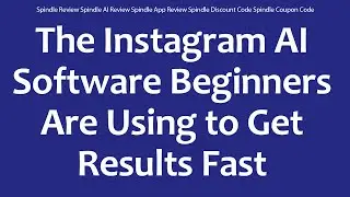 Spindle Review Spindle AI Review Spindle App Review Spindle Discount Code Spindle Coupon Code