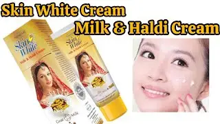 Skin White Milk & Haldi Cream Review|Skin White Cream|Milk & Haldi Cream|Skin Whitening in 2 week