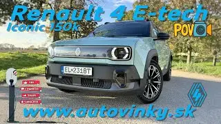POV Drive - Renault 4 E-Tech Iconic 150k &ndash; Elektrick&eacute; retro s modernou du&scaron;ou