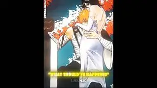 Ichigo & rukia better😭❤️&zwj;🩹  #bleach #anime #jujutsukaisen #gojo #ichigo #mommy #naruto  #villain