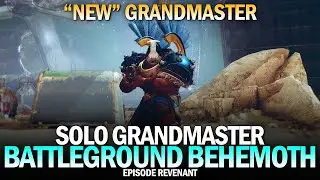 Solo Grandmaster Nightfall - Battleground Behemoth (