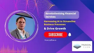 AI Revolutionising Financial Services - How To Implement AI in the Financial Services Sector