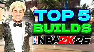 Топ-5 ЛУЧШИХ СБОРОК В NBA2K26! ЛУЧШИЕ СБОРКИ ДЛЯ ВСЕХ ПОЗИЦИЙ И РЕЖИМОВ ИГРЫ!