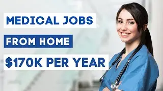 10 High Paying Online Healthcare Jobs | Most Profitable Medical Remote Jobs