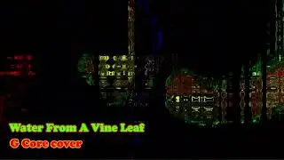 Water From A Vine Leaf - G Core cover