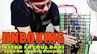 Unboxing Kitab | Kitab Fathul Bari | Syarah Shahih al-Bukhari | Ibn Hajar al-Asqalani