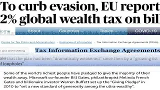 Global wealth tax of2% on Billionaires #billionaire #tax #thehindu  #oecd  #eu #eureport
