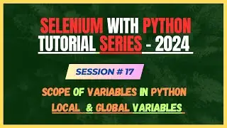 17. Scope of variables in Python | What is Local and Global Variable | Python Tutorial for Beginners