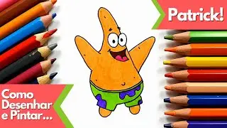 Como Desenhar e Pintar Patrick da turma do Bob Esponja