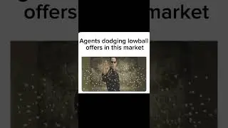 no lowball offers please 🙏🏻 #meme #realestate #realestatemarket #matrix