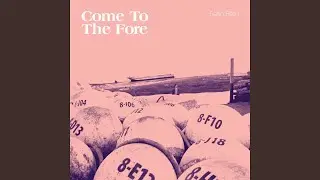 Come to the Fore