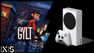 Xbox Series S | Gylt | Graphics test/First Look