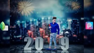 2019 Special Photo Editing |Happy New Year Picsart Photo Editing Tutorial |Best Creative Photo Edit