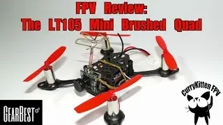 FPV Reviews: LT105 Brushed Micro-quad from Gearbest