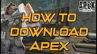 How to Download Apex Legends | Apex Legends Tutorial (2025)