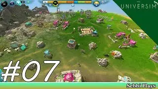 The Universim - #07 - Upgrades!