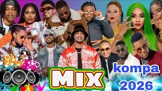 Mix Kompa premye fwa mixtape dous2026