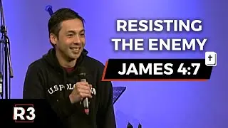 Resisting the Enemy | R3 Bible Study
