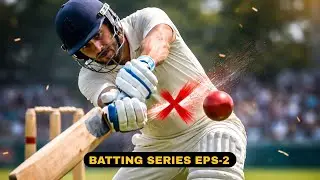 Batting Series eps 2:- Batting Balance & Head Position