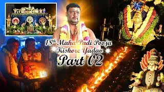 Full Length || R Kishore Yadav 18th MahaPadi Pooja 2025 || Part 02 || Sri Aishwarya Photography