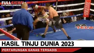 HASIL TINJU DUNIA 2023 || BAKU HANTAM SUPER GANAS || FRANKIE GOMEZ VS SILVERIO ORTIZ || FULL BRUTAL