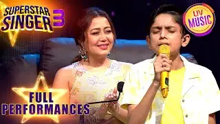 Dil Cheer Ke Dekh पर ये Performance Neha को लगी Amazing! | Superstar Singer S3 | Full Performances