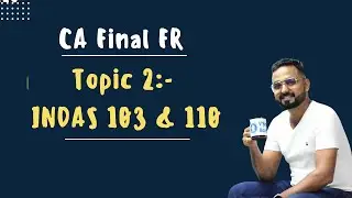 FULL REVISION OF INDAS 103 & 110 | CHART REVISION | VERSION 3.0 | CA. JAI CHAWLA