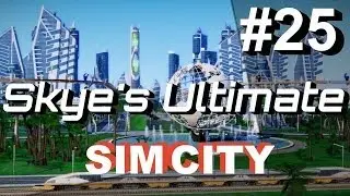 SimCity 5 (2013) #25 - How To Unlock Processor Factories - Skye's Let's Play SimCity
