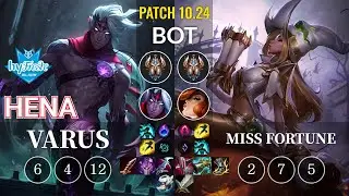 hyF Hena Varus vs Miss Fortune Bot - KR Patch 10.24