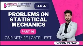 PROBLEMS IN STATISTICAL MECHANICS |YK LIM PROBLEMS | CSIR NET | PART-01