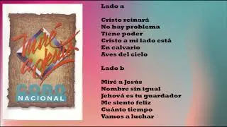 Coro Nacional - Mir&eacute; a Jes&uacute;s (CASSETTE COMPLETO)